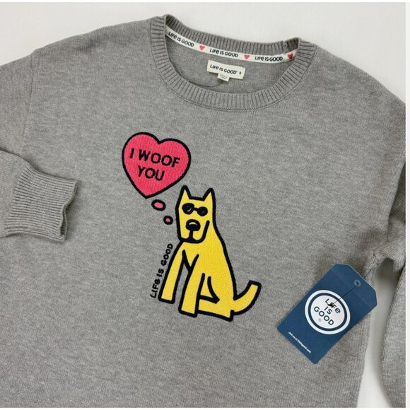 Life is Good I WOOF YOU Gray Knit Sweater NWT Crewneck Dog Pet Lover Gift Preppy - Picture 1 of 12